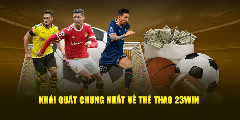 Chuyên mục Thể thao 23win được yêu thích từ lâu