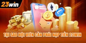 Nạp tiền 23win